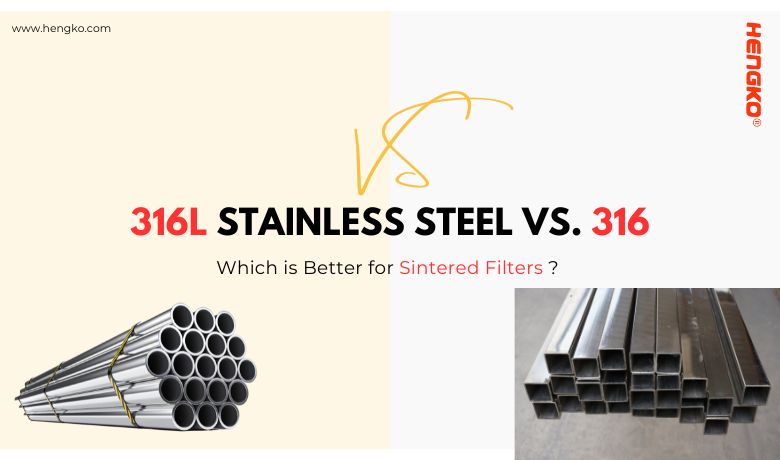 316L Steel vs. 316 pro Filters Sintered