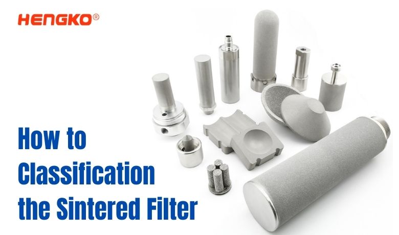 Classification the Sintered Filter