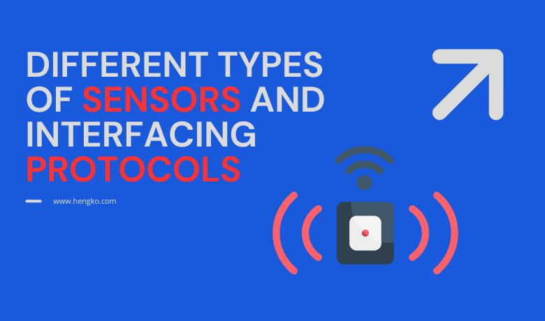 Diferentes tipos de sensores e protocolos de interface