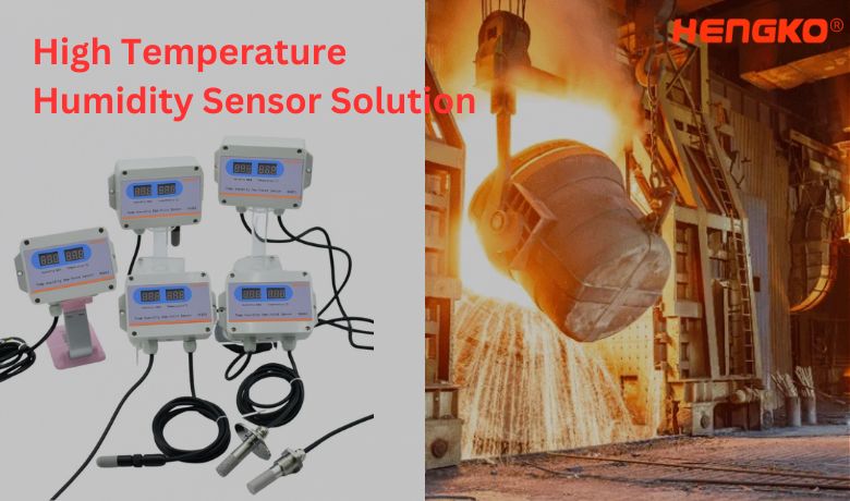 High Temperature Humidity Sensor Solution