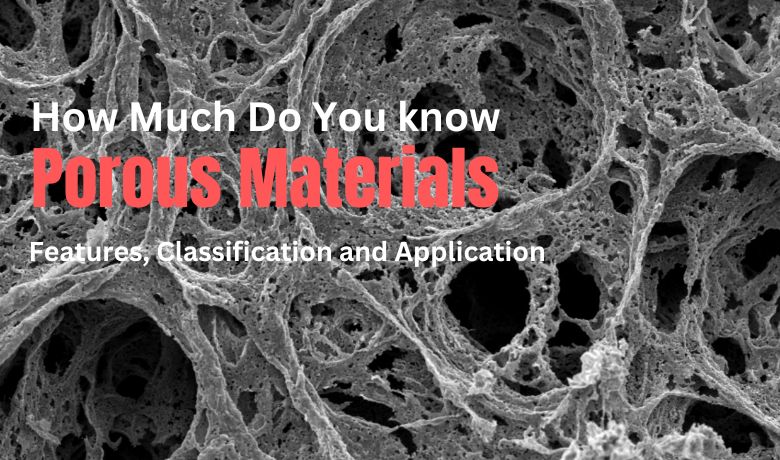 How Much Do You Know Porous Materials