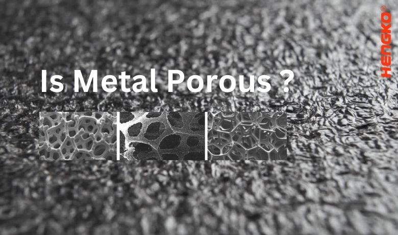 Is metaal poreus