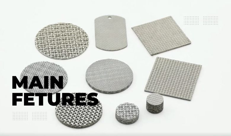 sintered تار میش کی اہم خصوصیات