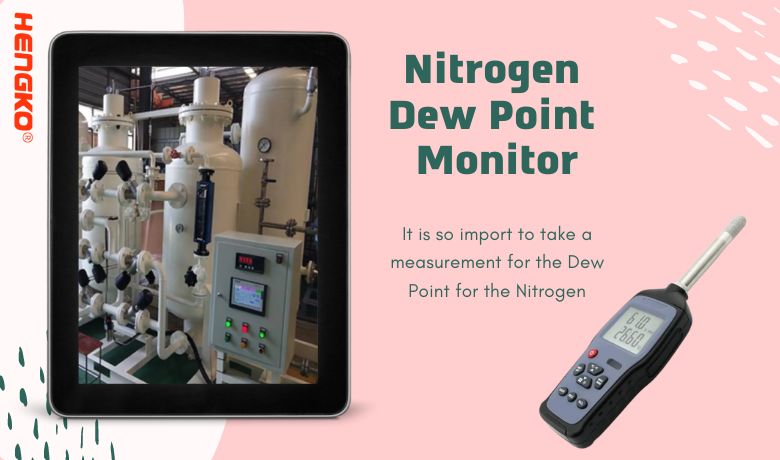 Nitrogen  Dew Point  Monitor