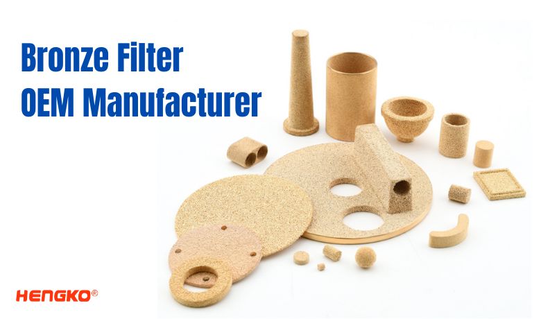Sintered Bronze Filter OEM Manufacturer