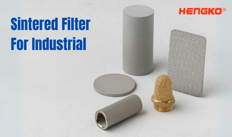 Sintered Filter  For Industrial Filtrations System