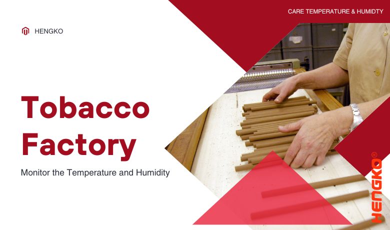 Tabacco Factory Monitorà a temperatura è l'umidità