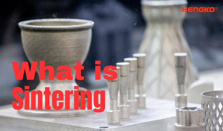 What is  Sintering